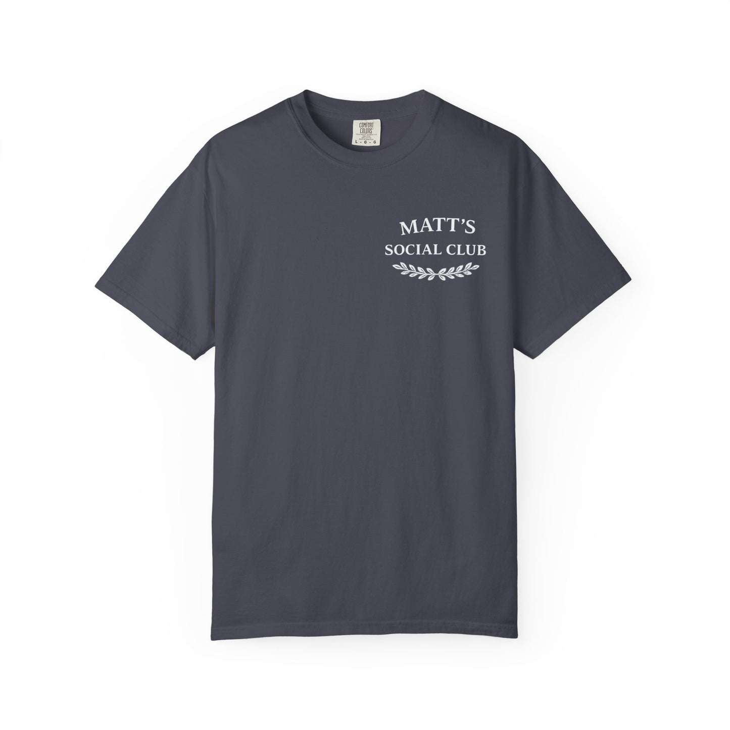 Matt's Social Club T-Shirt — Personalized