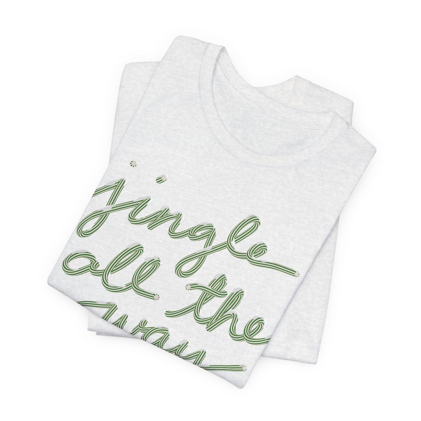 Jingle all the Way— Christmas Unisex T‑Shirt