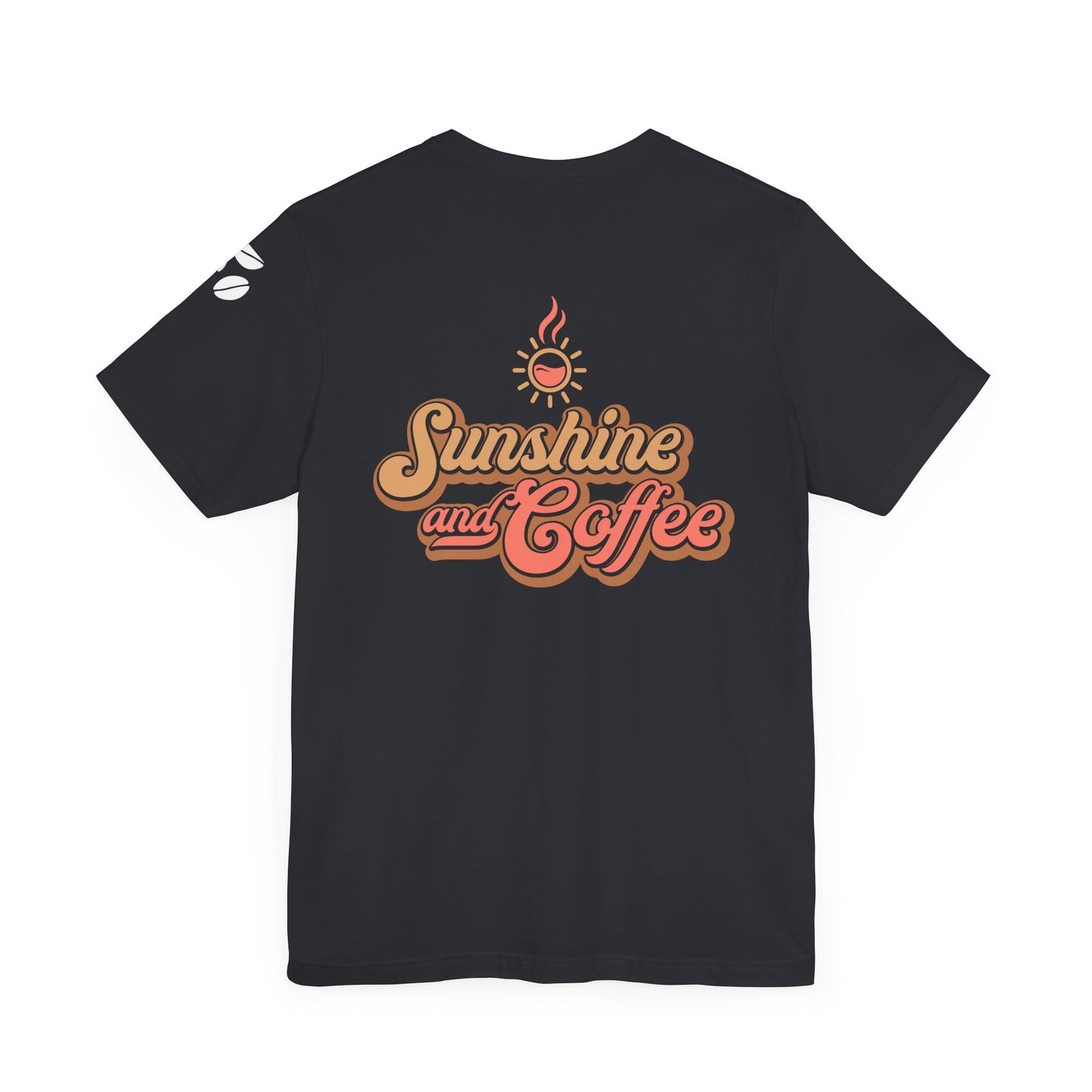 Sunshine and Coffee Unisex Tee - Perfect for Coffee Lovers