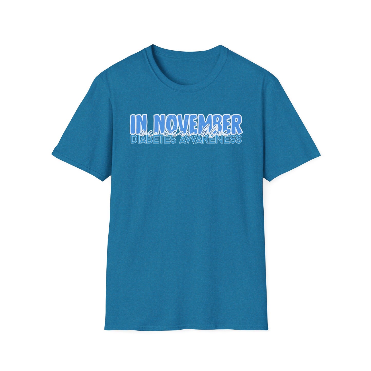 Diabetes Awareness- November- Unisex Softstyle T-Shirt