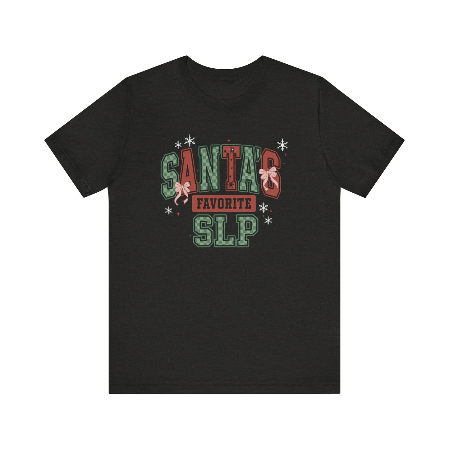 Santa's Favorite SLP — Christmas Unisex T‑Shirt