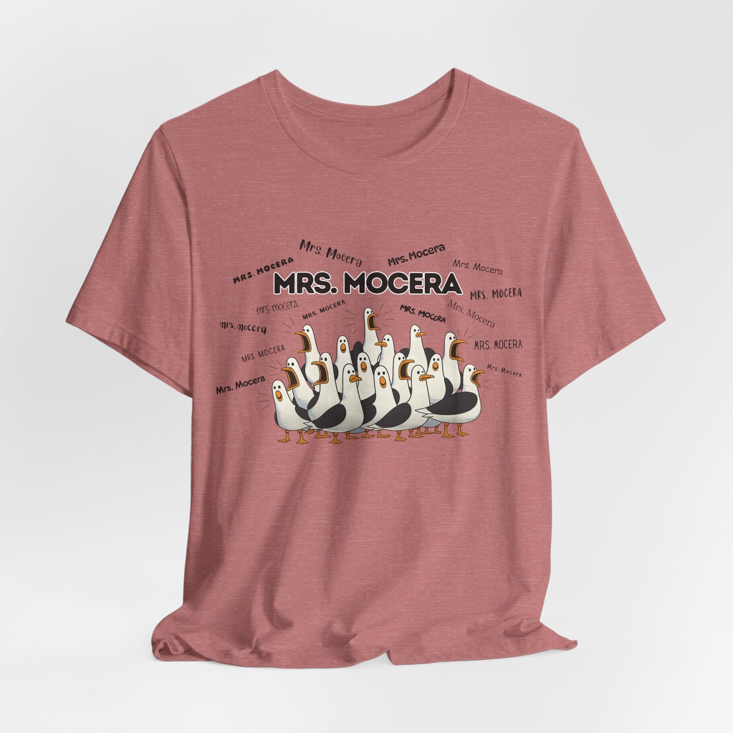 Mrs. Mocera- Penguin Choir T-Shirt — Funny Teacher Personalized Tee