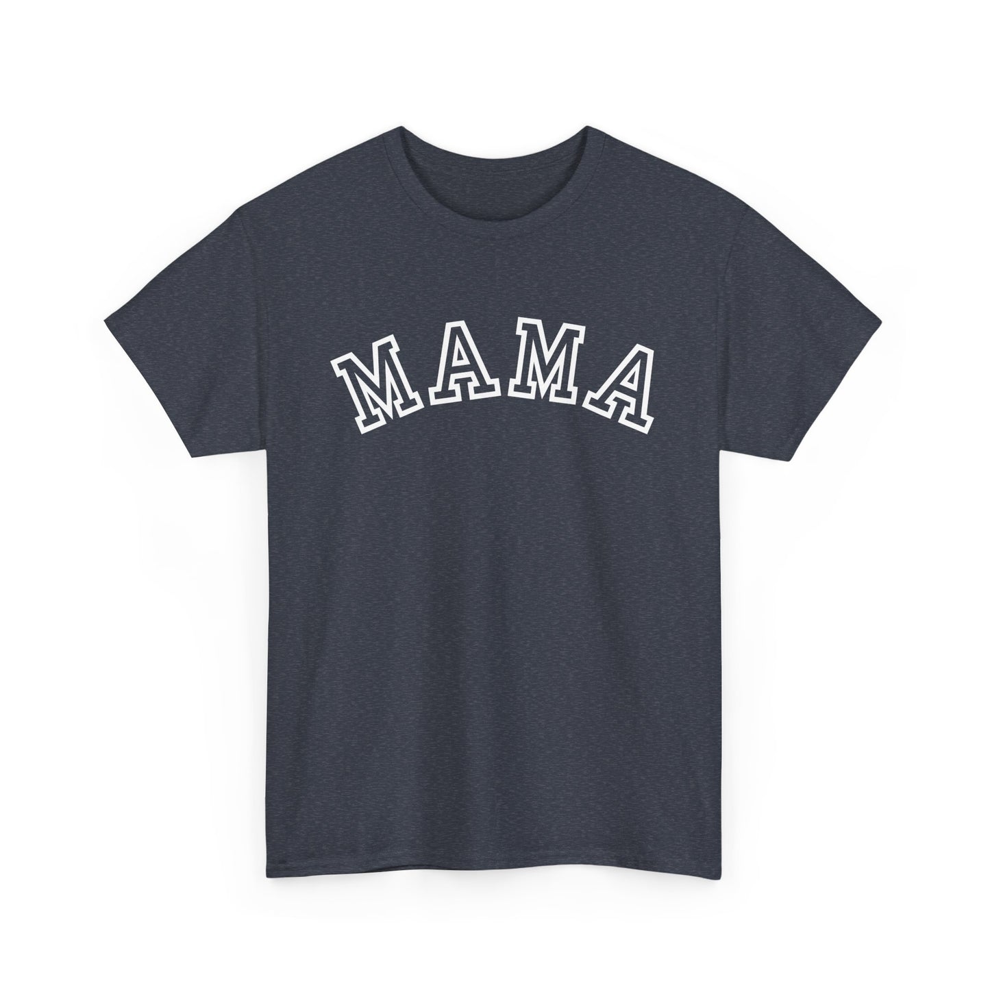 Mama- Unisex Heavy Cotton Tee - Comfortable Everyday Wear