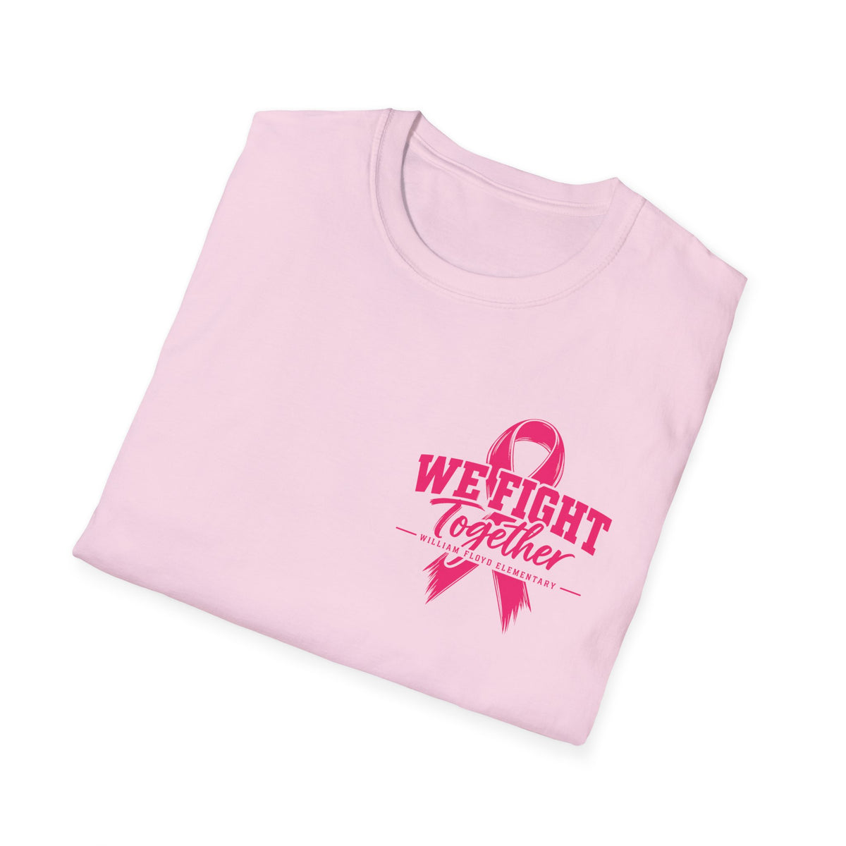 WFE- "We Fight Together"-Breast Cancer Awareness Tee, Unisex Softstyle T-Shirt