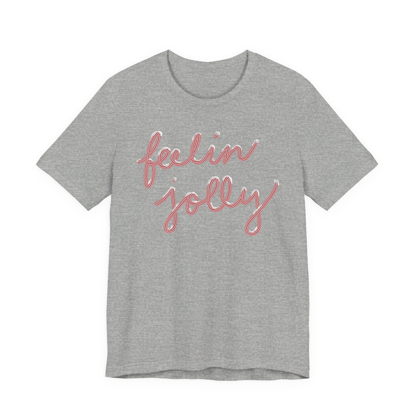 Feelin' Jolly— Christmas Unisex T‑Shirt