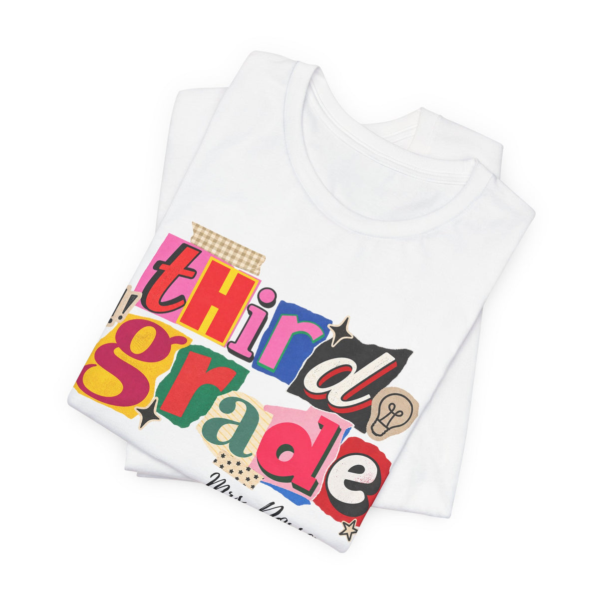 Dorsa- Third Grade Teacher T-Shirt – Personalized