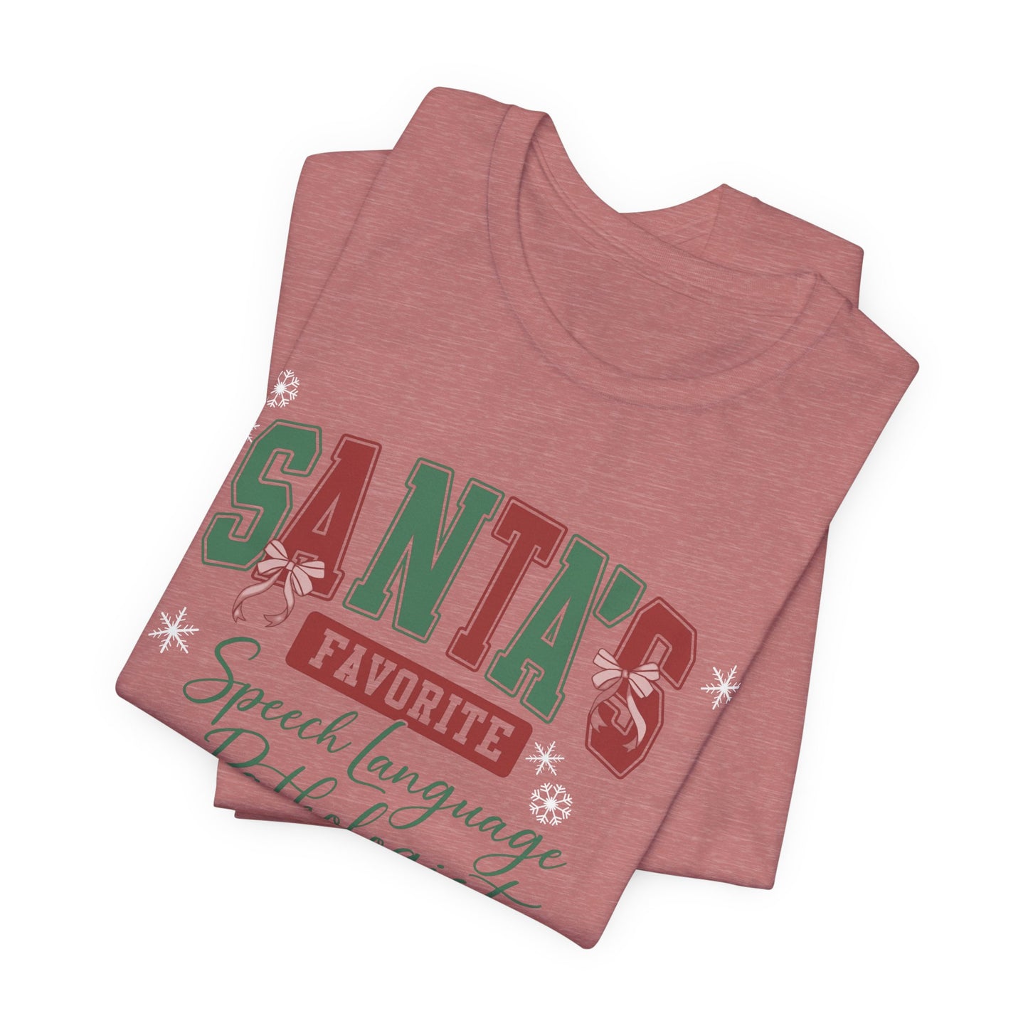 Santa's Favorite Speech Language Pathologist — Christmas Unisex T‑Shirt