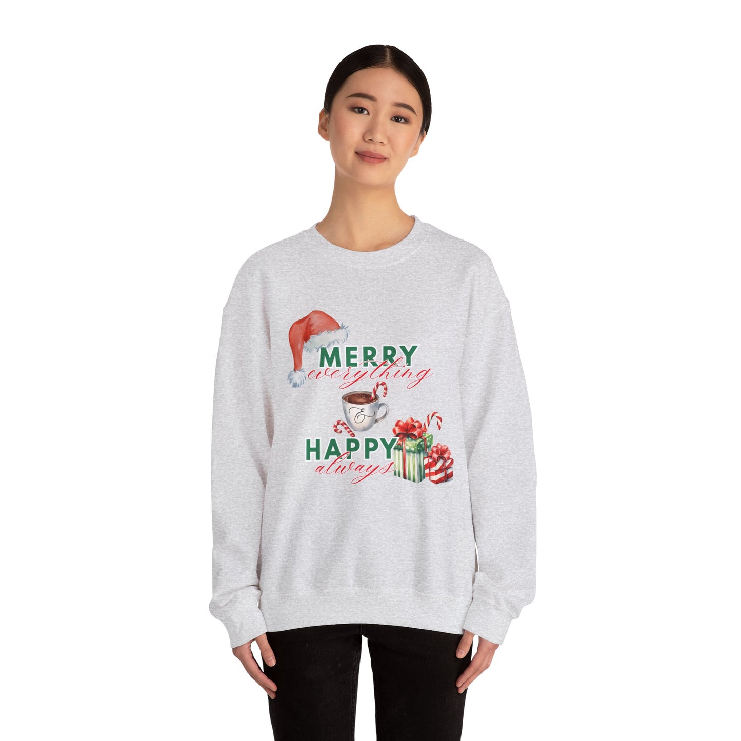 “Merry Everything, Happy Always” Christmas Crewneck