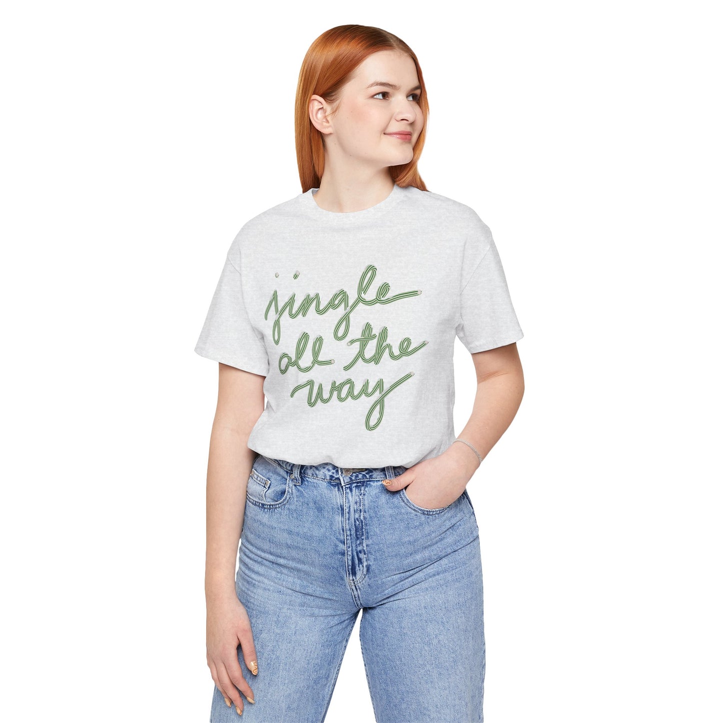 Jingle all the Way— Christmas Unisex T‑Shirt