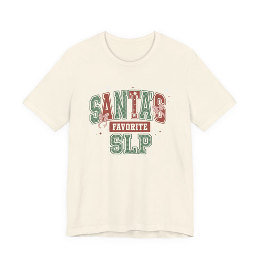 Santa's Favorite SLP — Christmas Unisex T‑Shirt