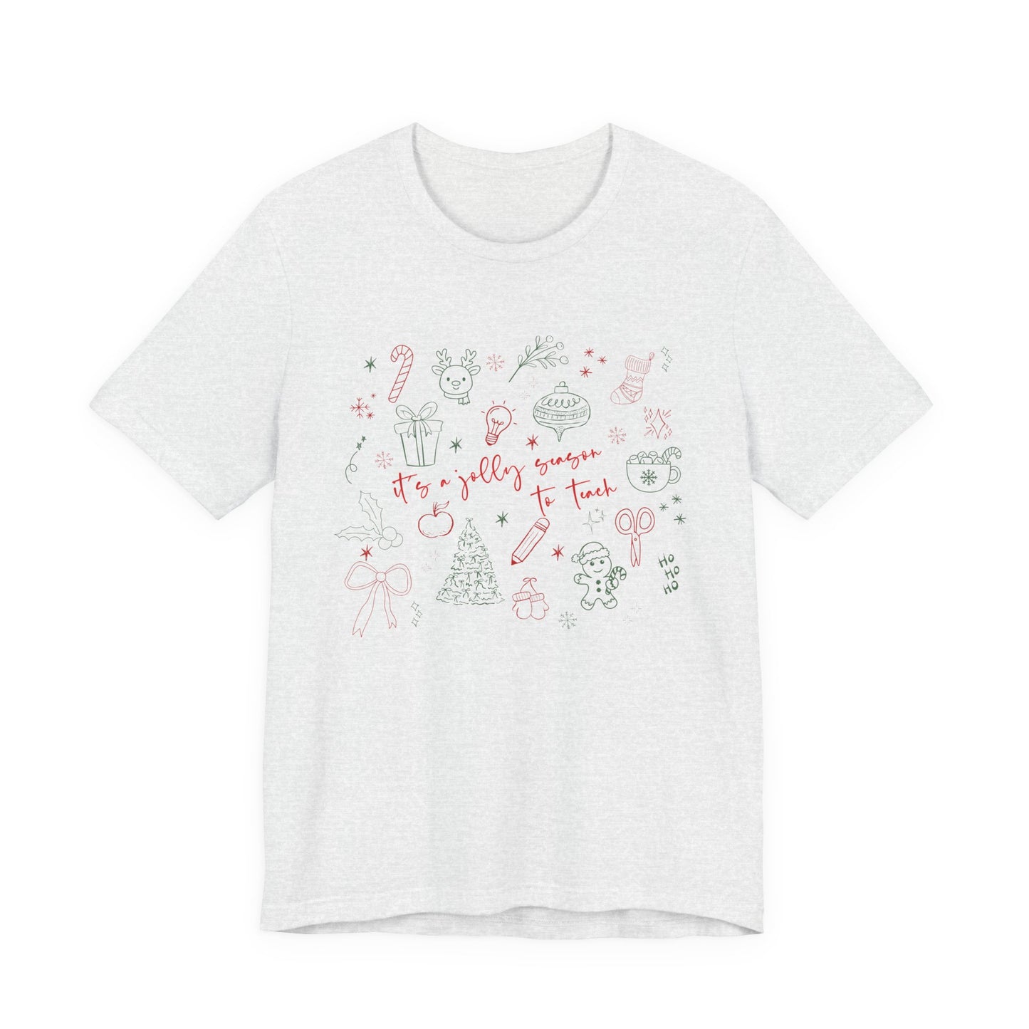 It's a Jolly Season to Teach— Christmas Unisex T‑Shirt