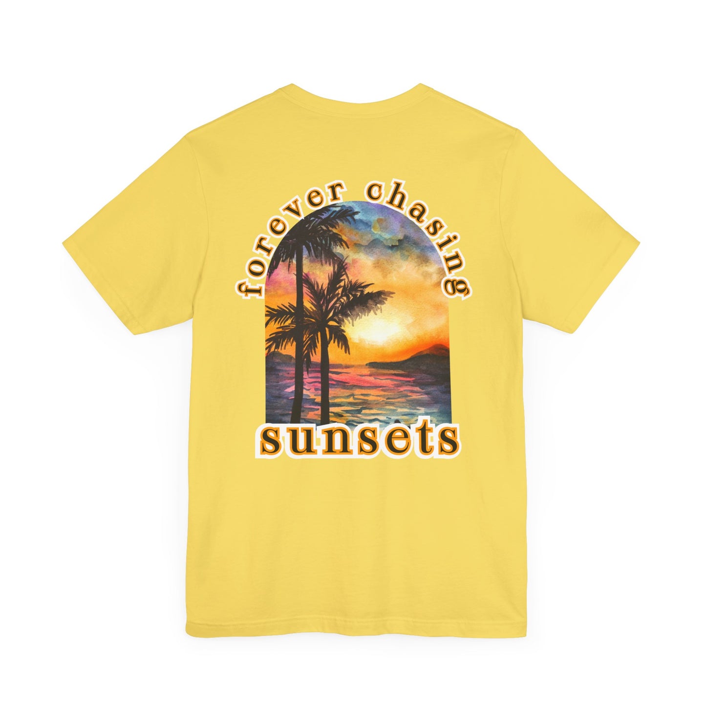 Forever Chasing Sunsets Summer Tee, Unisex T-Shirt, Vacation Apparel, Gift for Summer