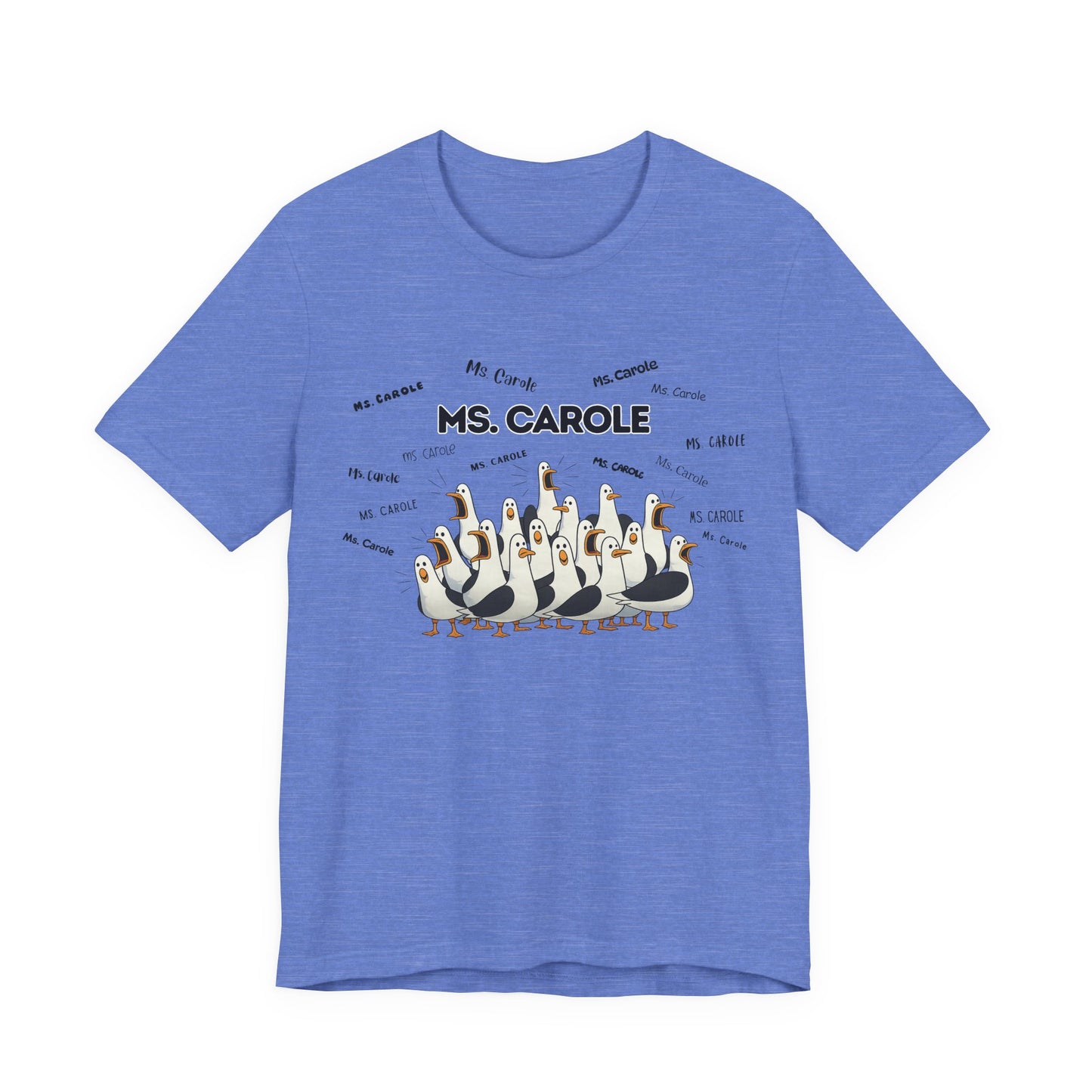 Ms. Carole Penguin Choir T-Shirt — Funny Teacher Personalized Tee