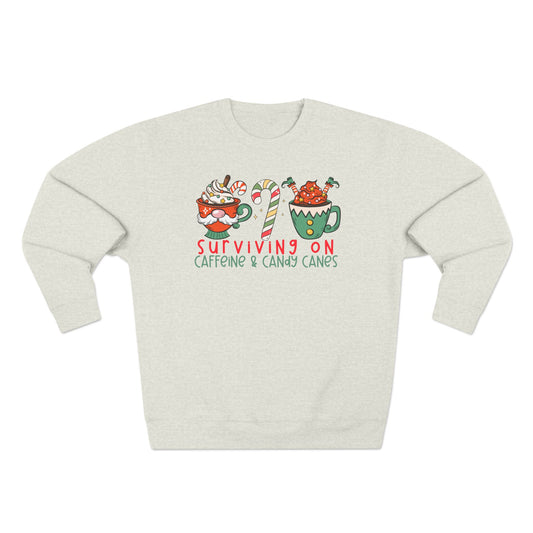 Surviving on Caffeine and Candy Canes -Unisex Crewneck Sweatshirt- Christmas