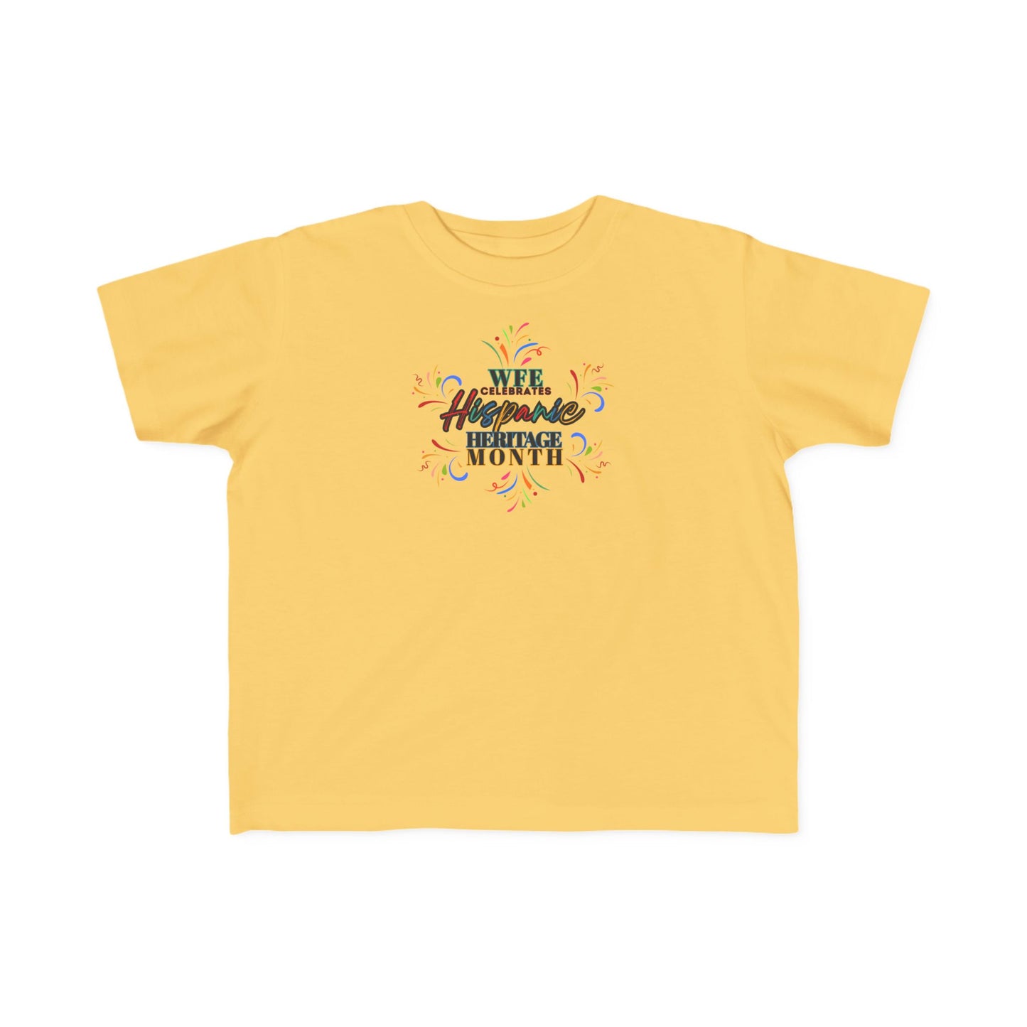 WFE- Hispanic Heritage Toddler Tee