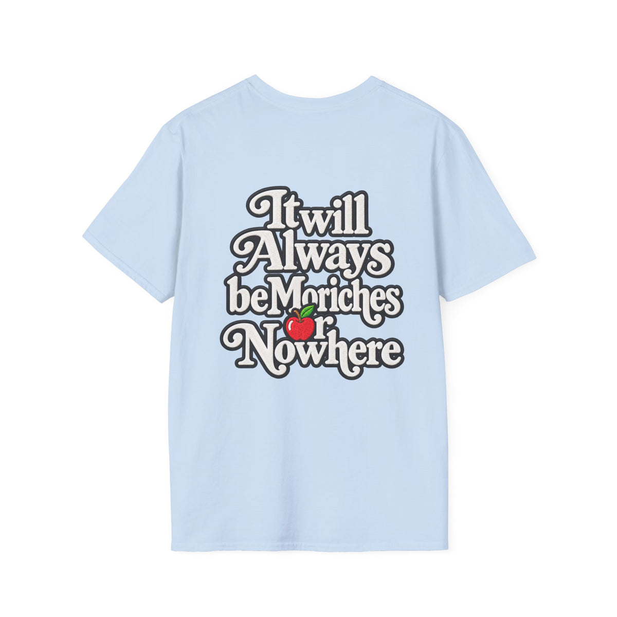 MES or Nowhere" - Moriches Softstyle T-Shirt