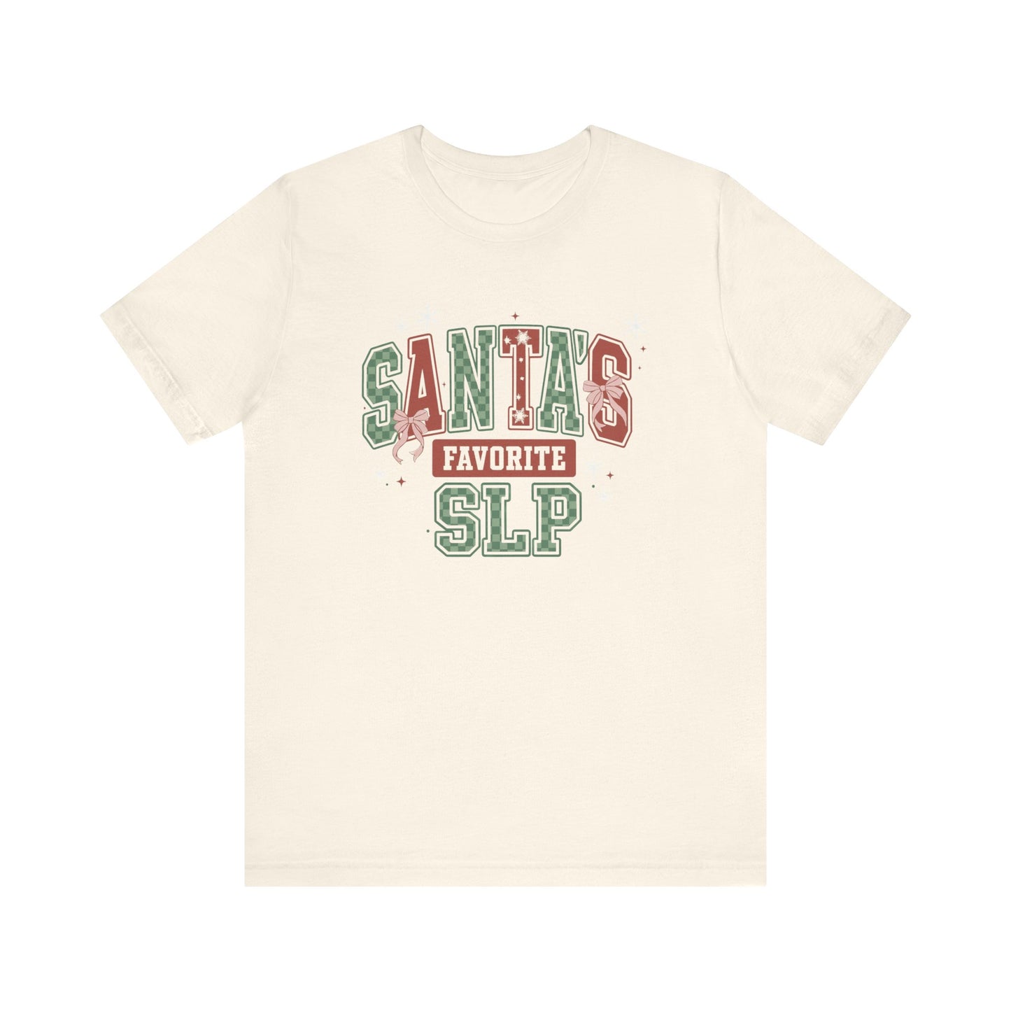 Santa's Favorite SLP — Christmas Unisex T‑Shirt