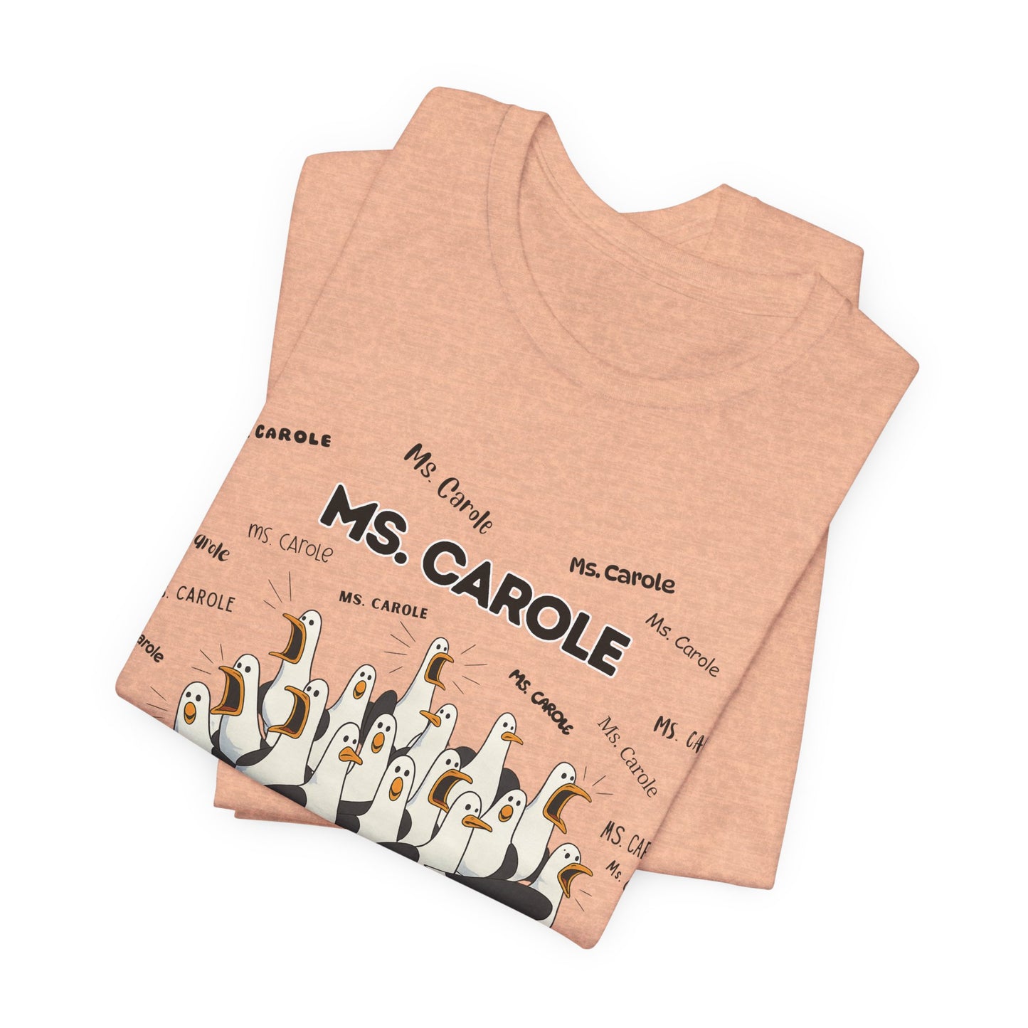 Ms. Carole Penguin Choir T-Shirt — Funny Teacher Personalized Tee