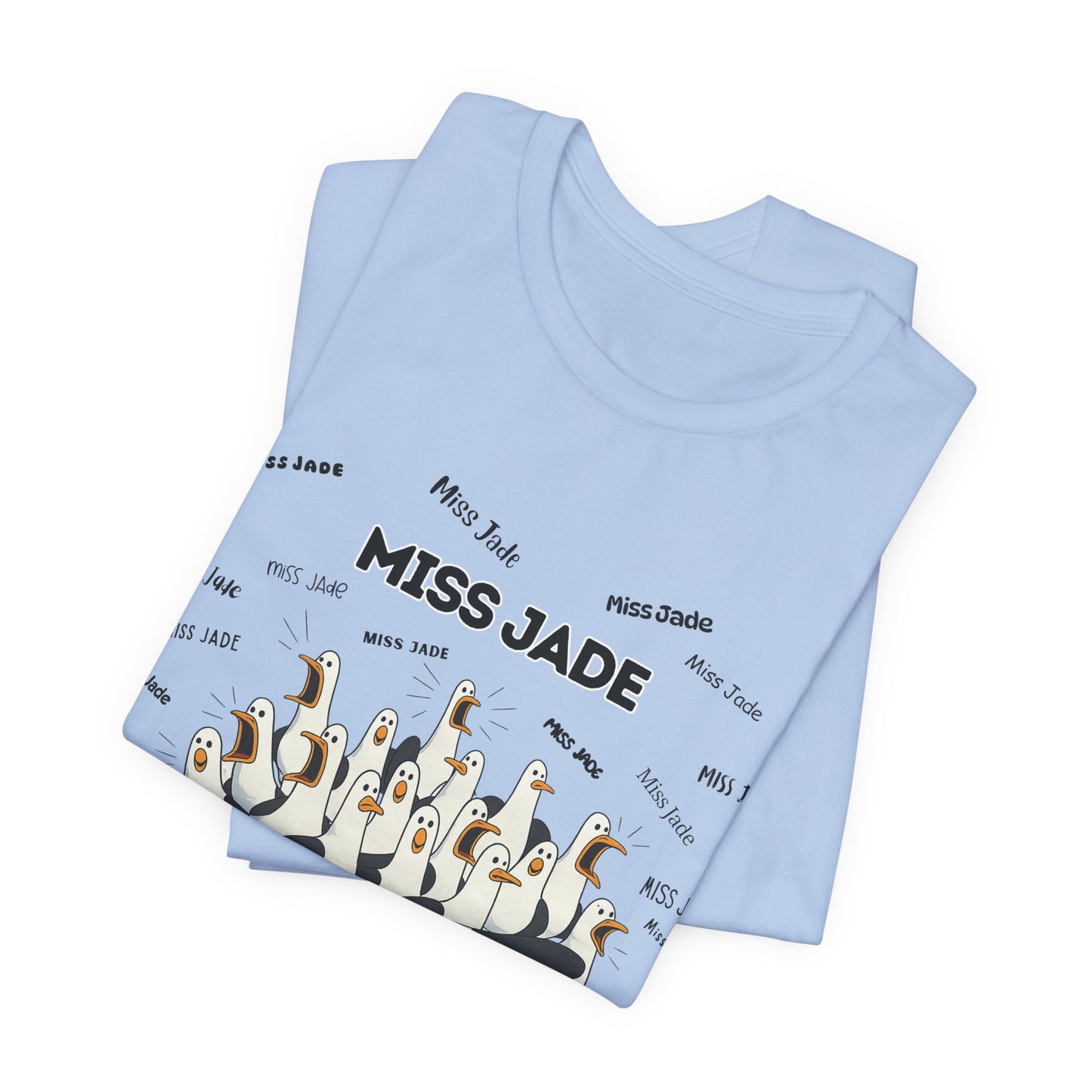 Miss Jade- Penguin Choir T-Shirt — Funny Teacher Personalized Tee