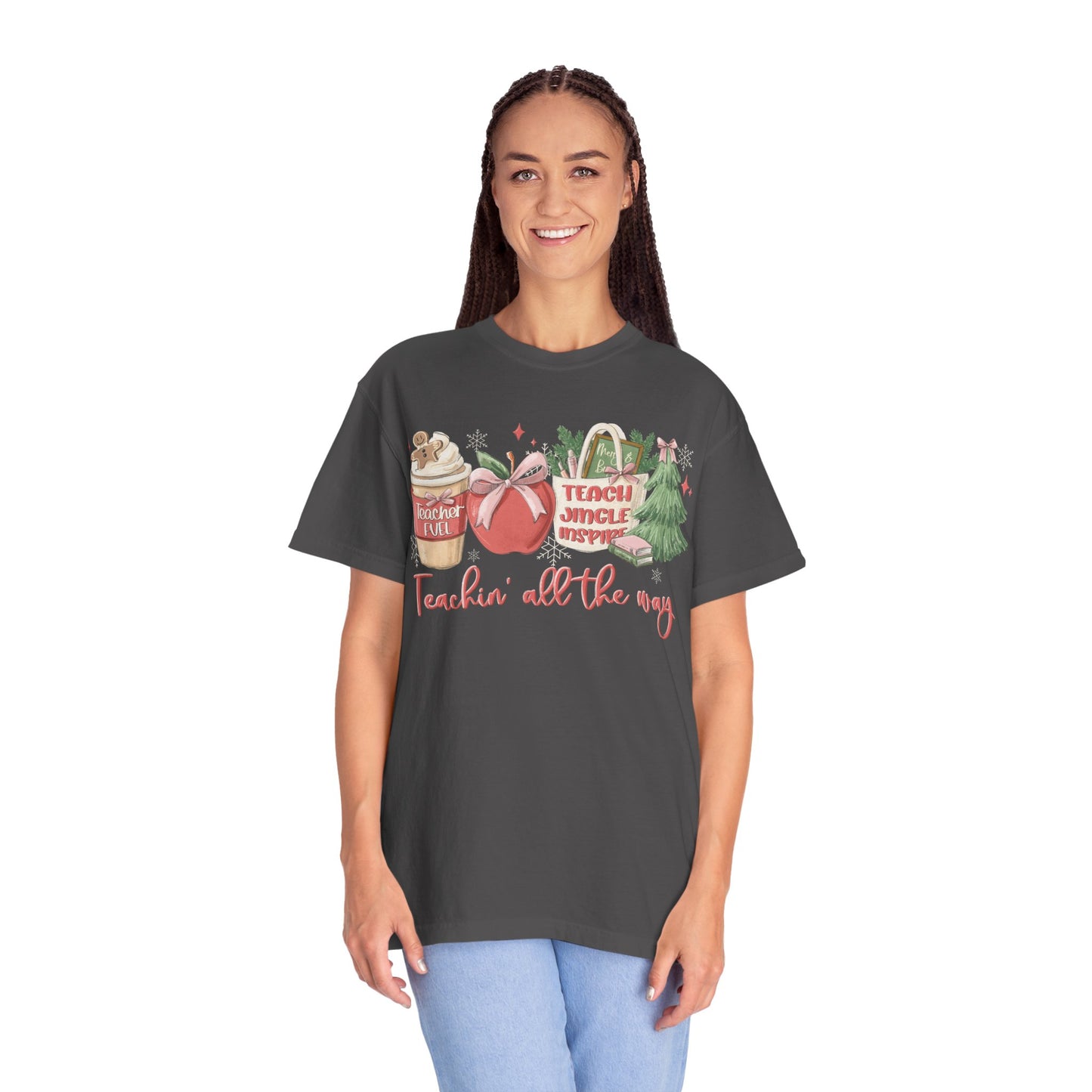 Teachin' All the Way  — Christmas Tee