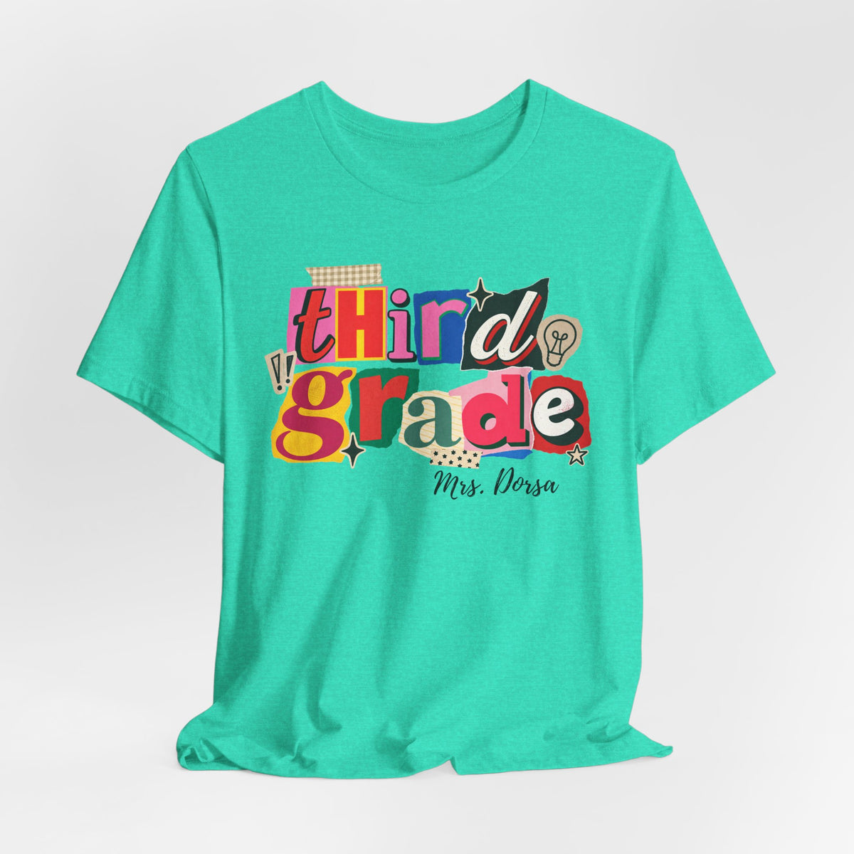 Dorsa- Third Grade Teacher T-Shirt – Personalized