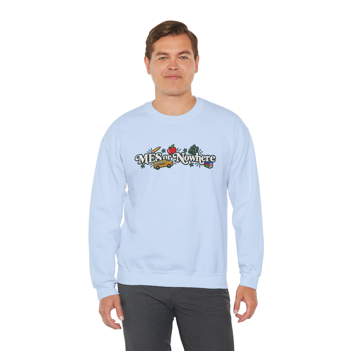 "MES or Nowhere w/ School Things" - Moriches Crewneck Sweatshirt