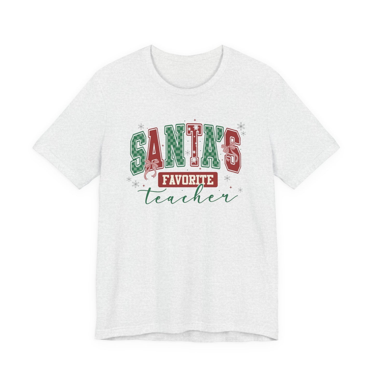 Santa's Favorite Teacher — Christmas Unisex T‑Shirt