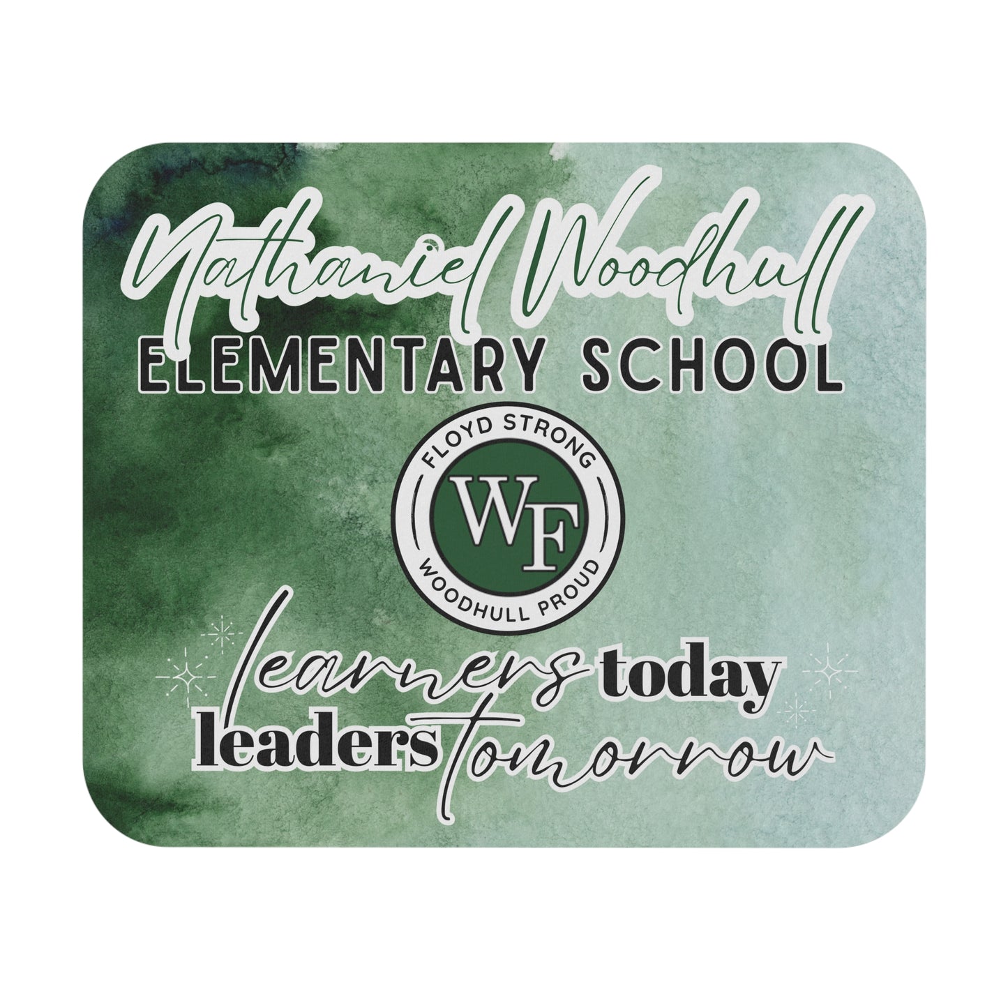Woodhull Rectangular Mouse Pad - Learners Today, Leaders Tomorrow
