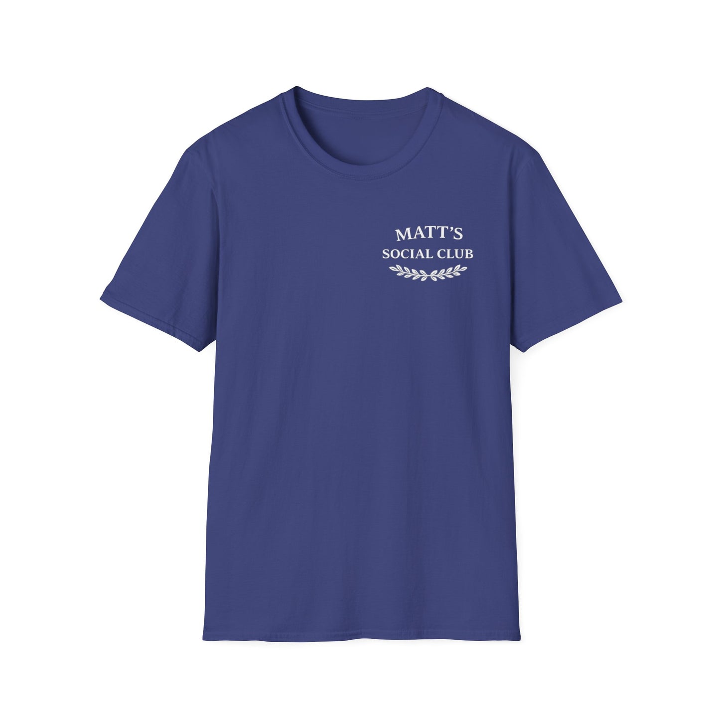 "Matt's Social Club" Soft Feel T-Shirt — Personalized
