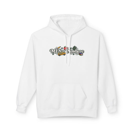 "MES or Nowhere" w/ apple- Moriches Hoodie