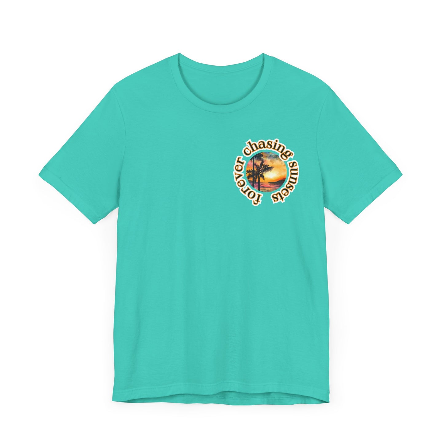 Forever Chasing Sunsets Summer Tee, Unisex T-Shirt, Vacation Apparel, Gift for Summer