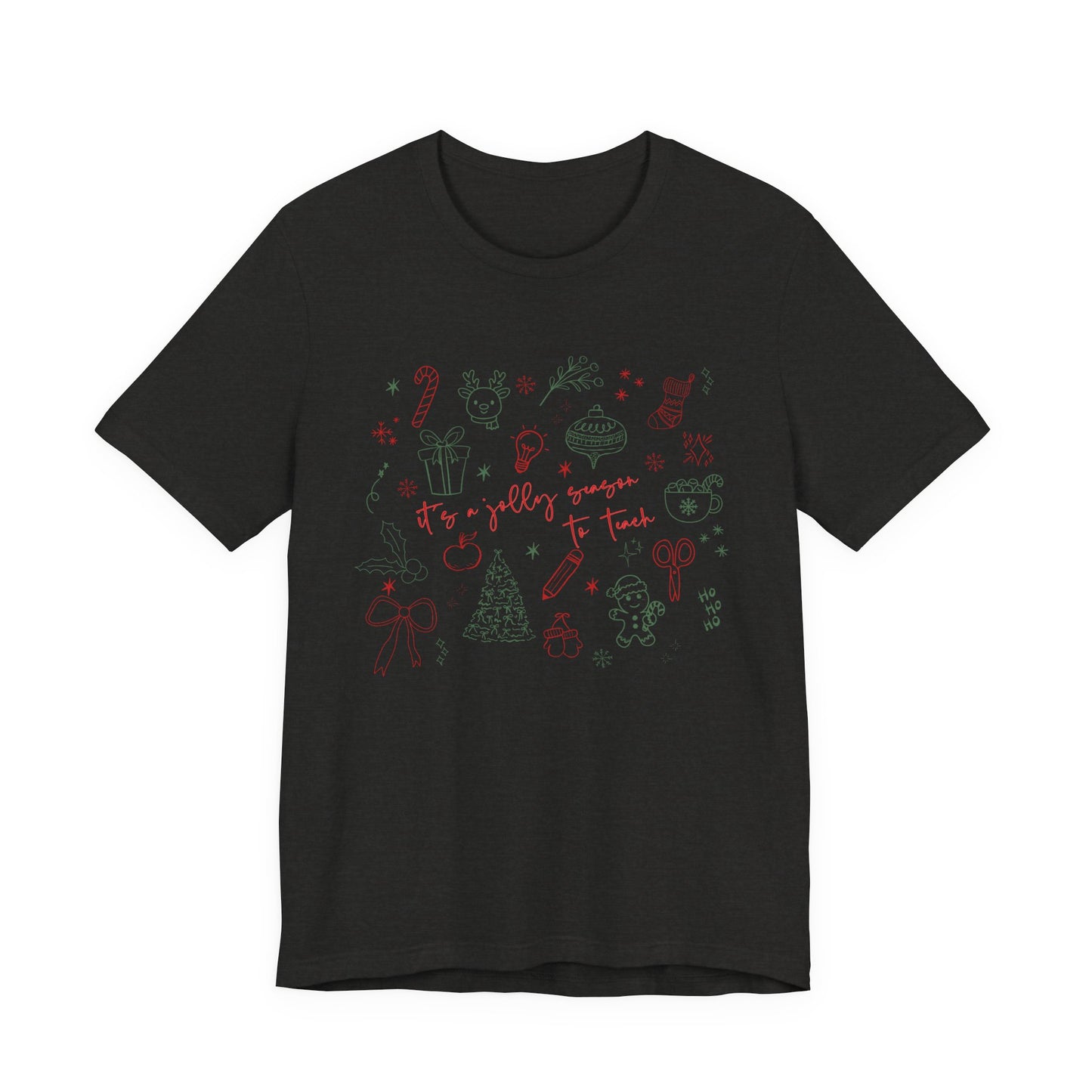 It's a Jolly Season to Teach— Christmas Unisex T‑Shirt