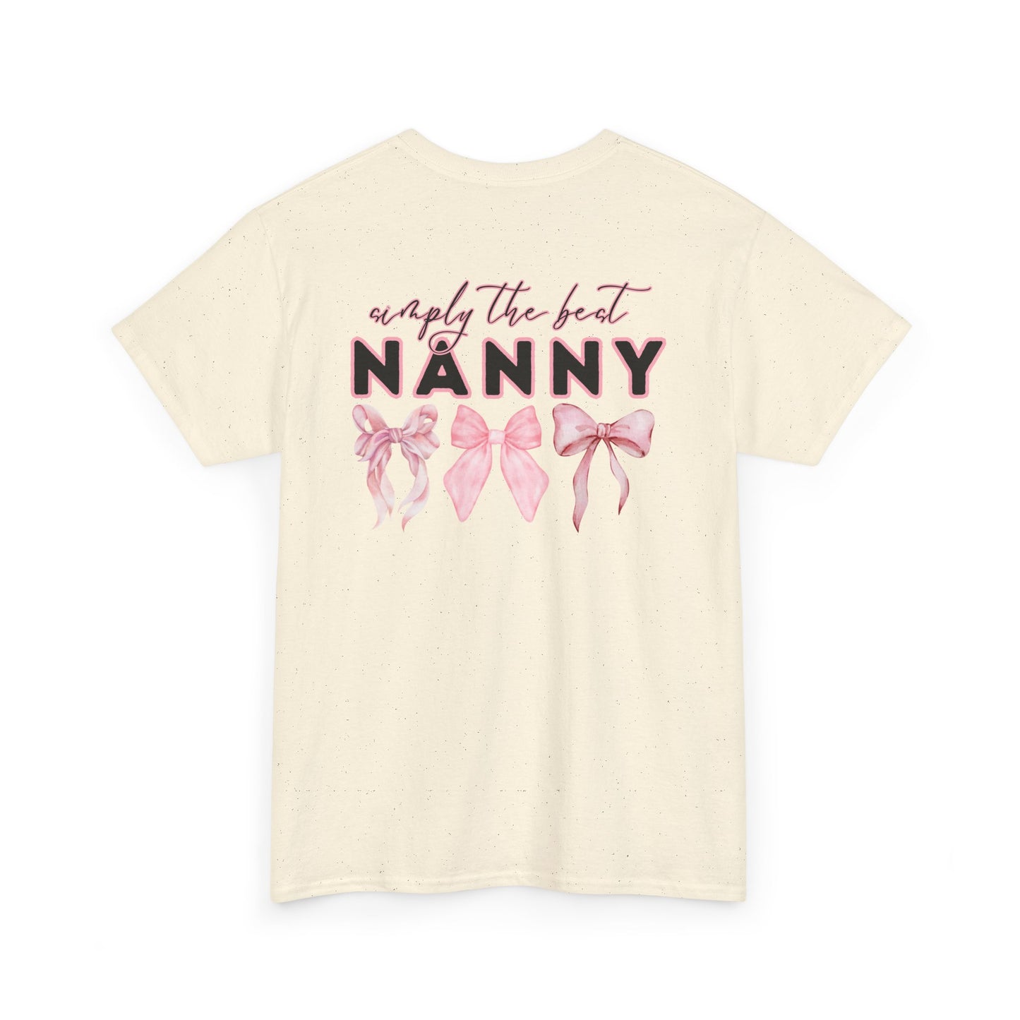 Nanny Pink Bow Unisex Heavy Cotton Tee - Simply the Best