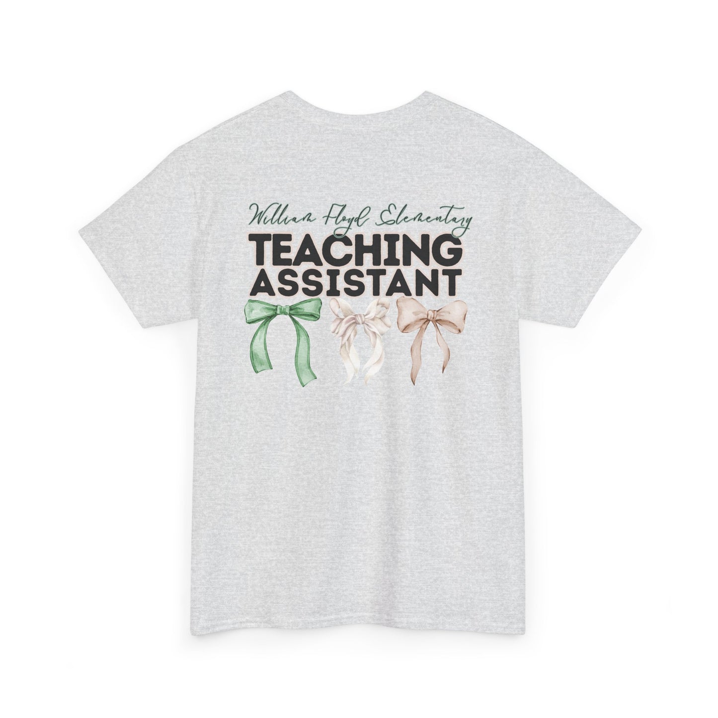 WFE Teaching Assistant and Bows- Unisex Heavy Cotton Tee with Bow Design