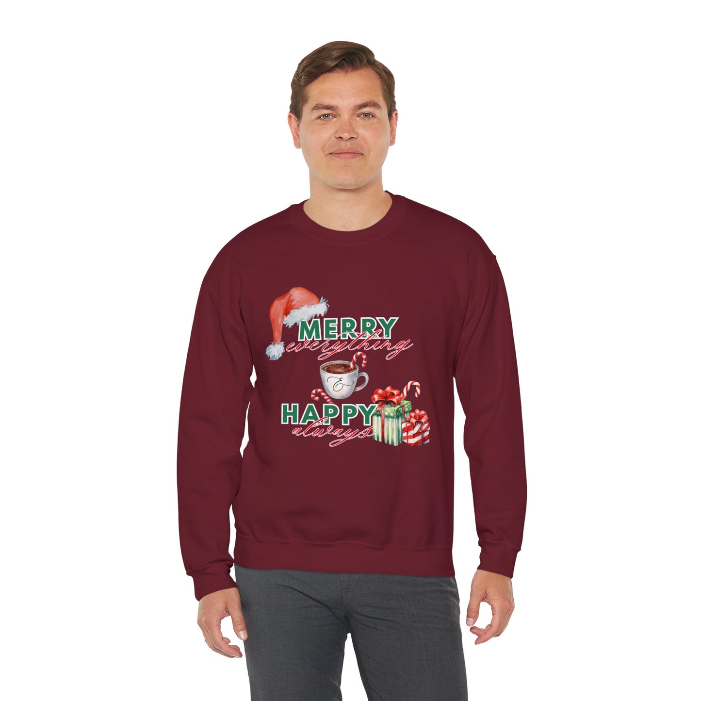 “Merry Everything, Happy Always” Christmas Crewneck