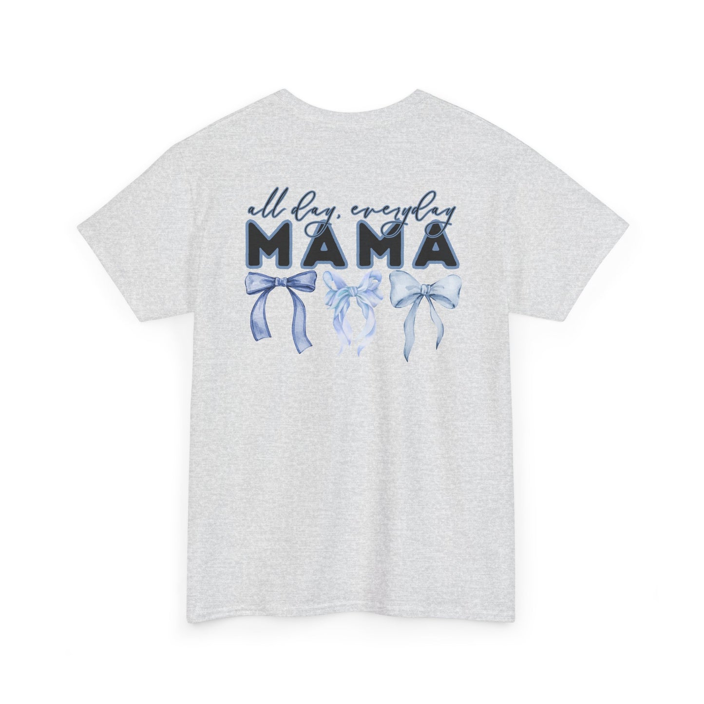 Mama Blue Bow Unisex Heavy Cotton Tee - All Day Everyday