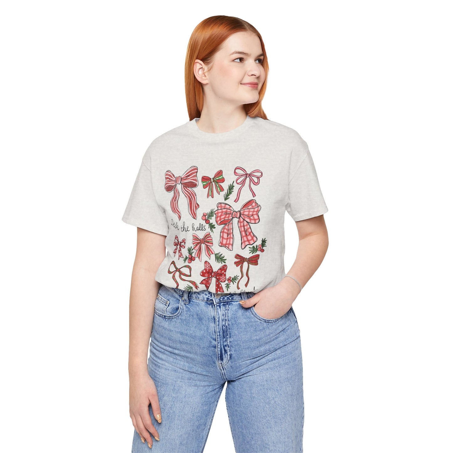 Deck the halls w/ Bows and Holly— Christmas Unisex T‑Shirt