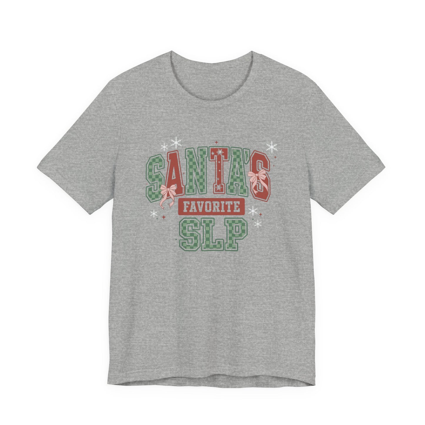 Santa's Favorite SLP — Christmas Unisex T‑Shirt