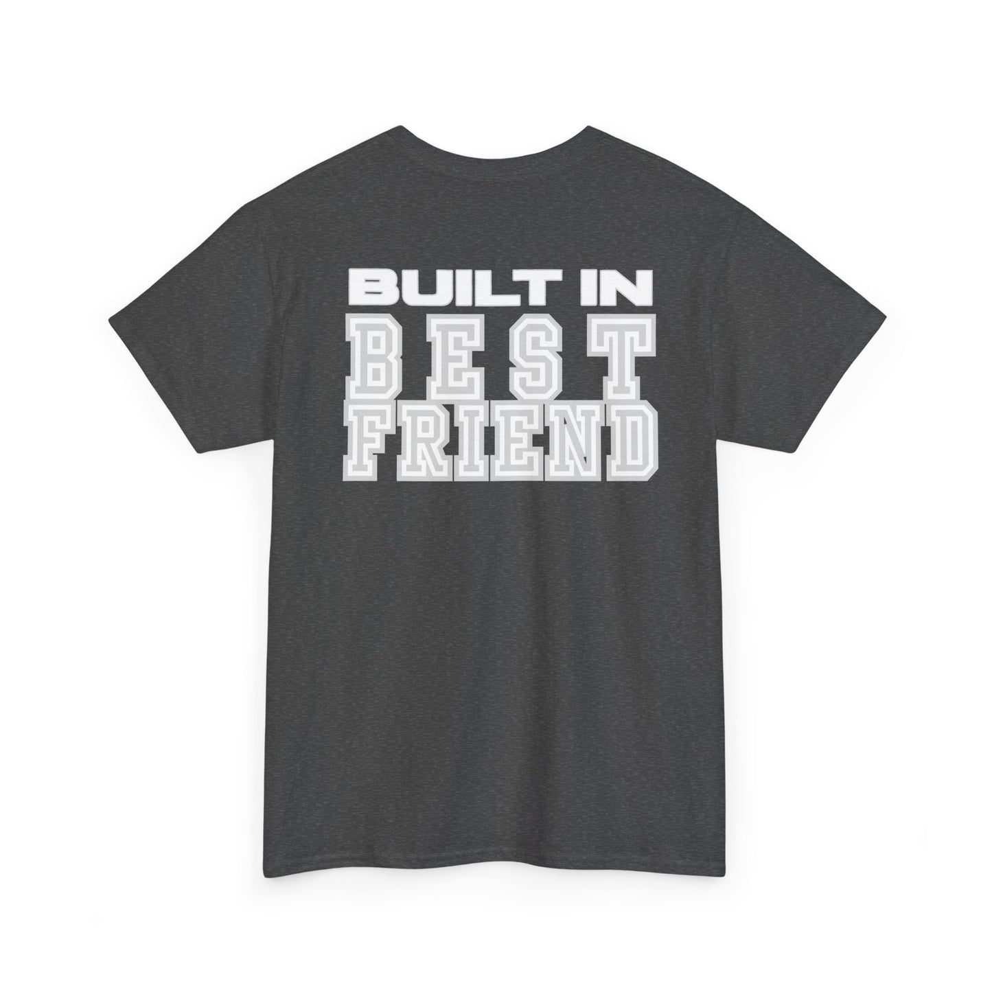 Built in Best Friend - Dad- Unisex Heavy Cotton Tee - Fatherhood