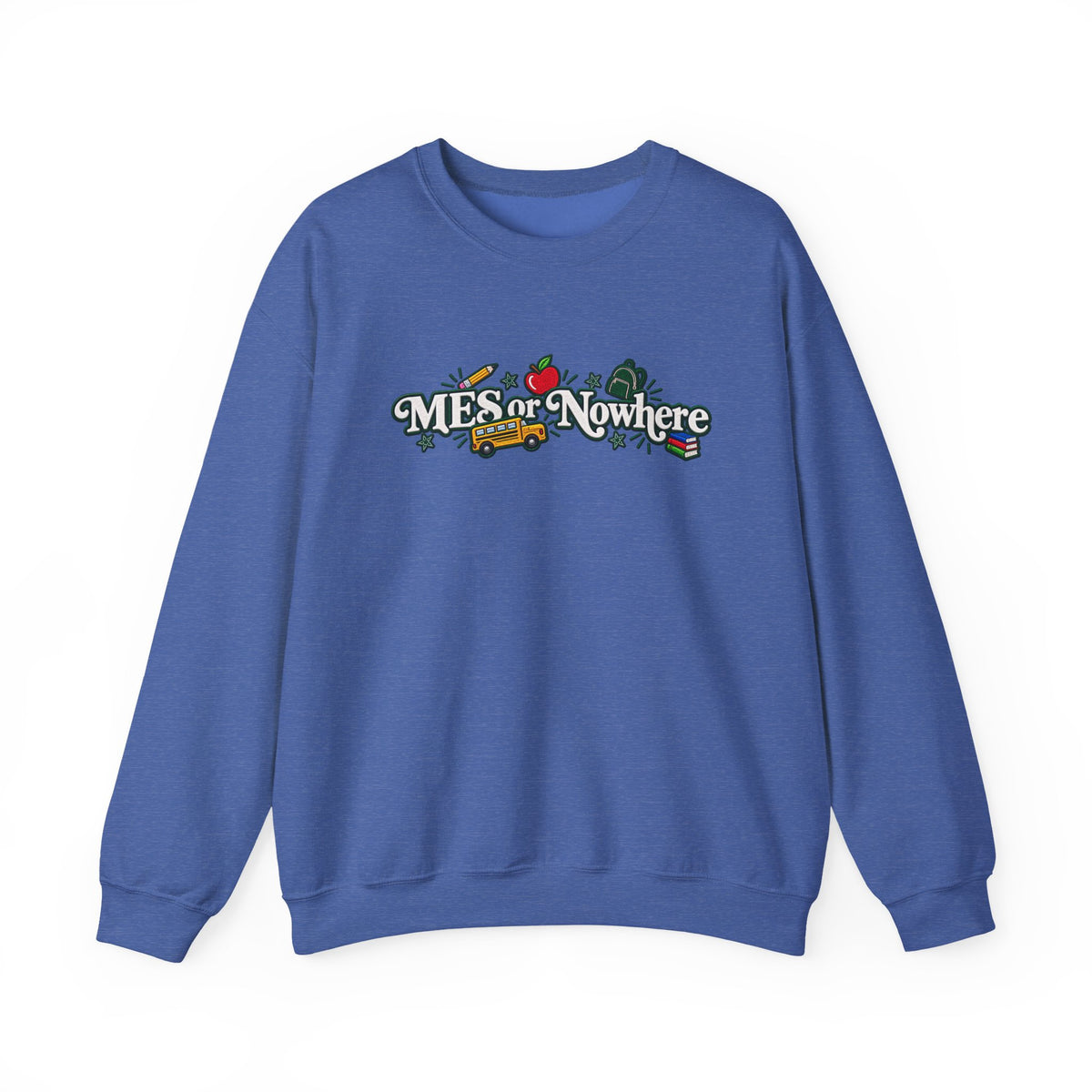"MES or Nowhere w/ School Things" - Moriches Crewneck Sweatshirt