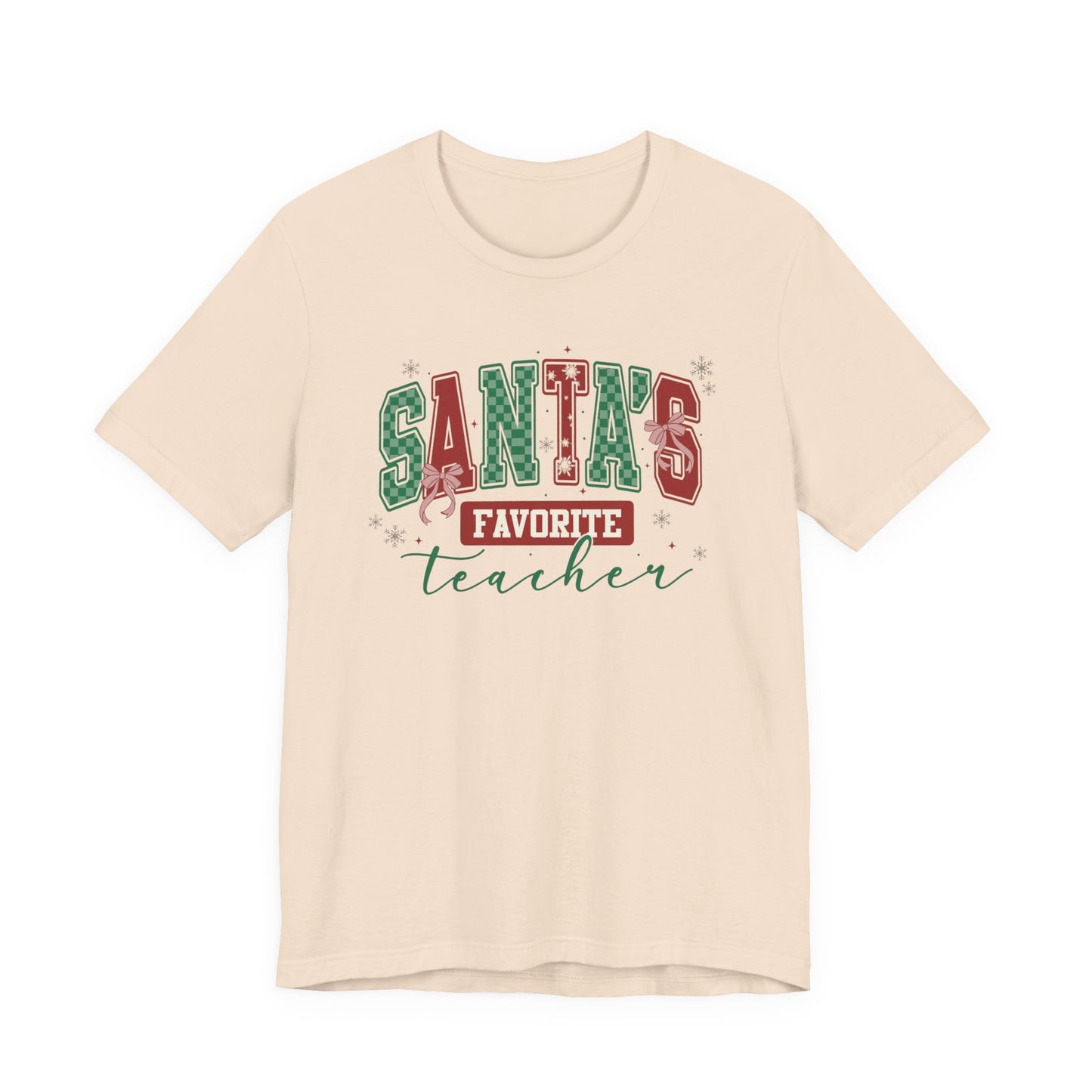 Santa's Favorite Teacher — Christmas Unisex T‑Shirt