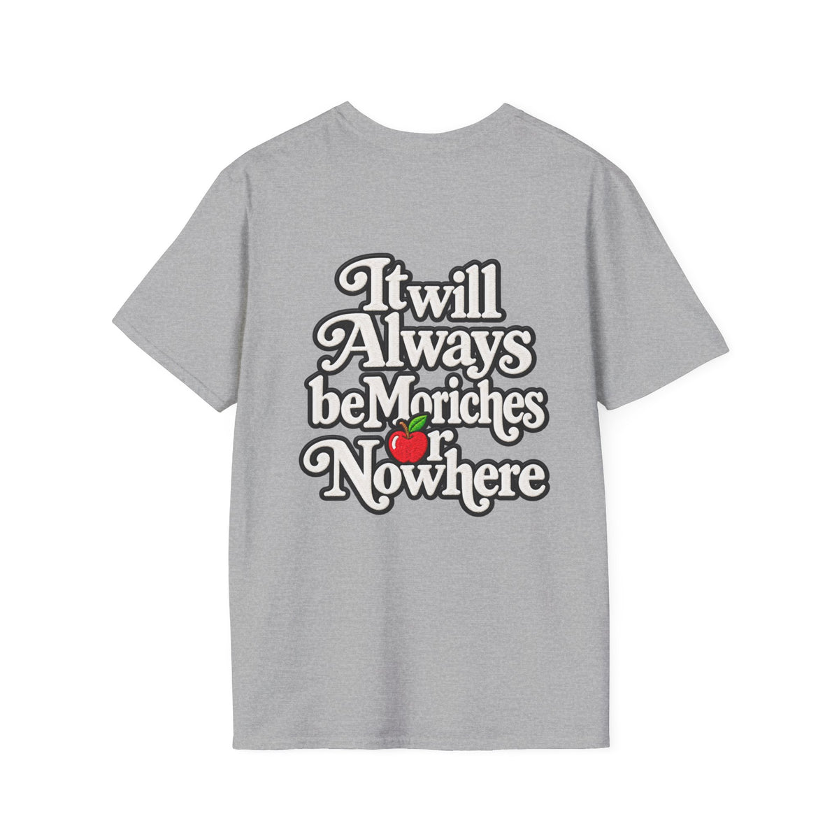 MES or Nowhere" - Moriches Softstyle T-Shirt