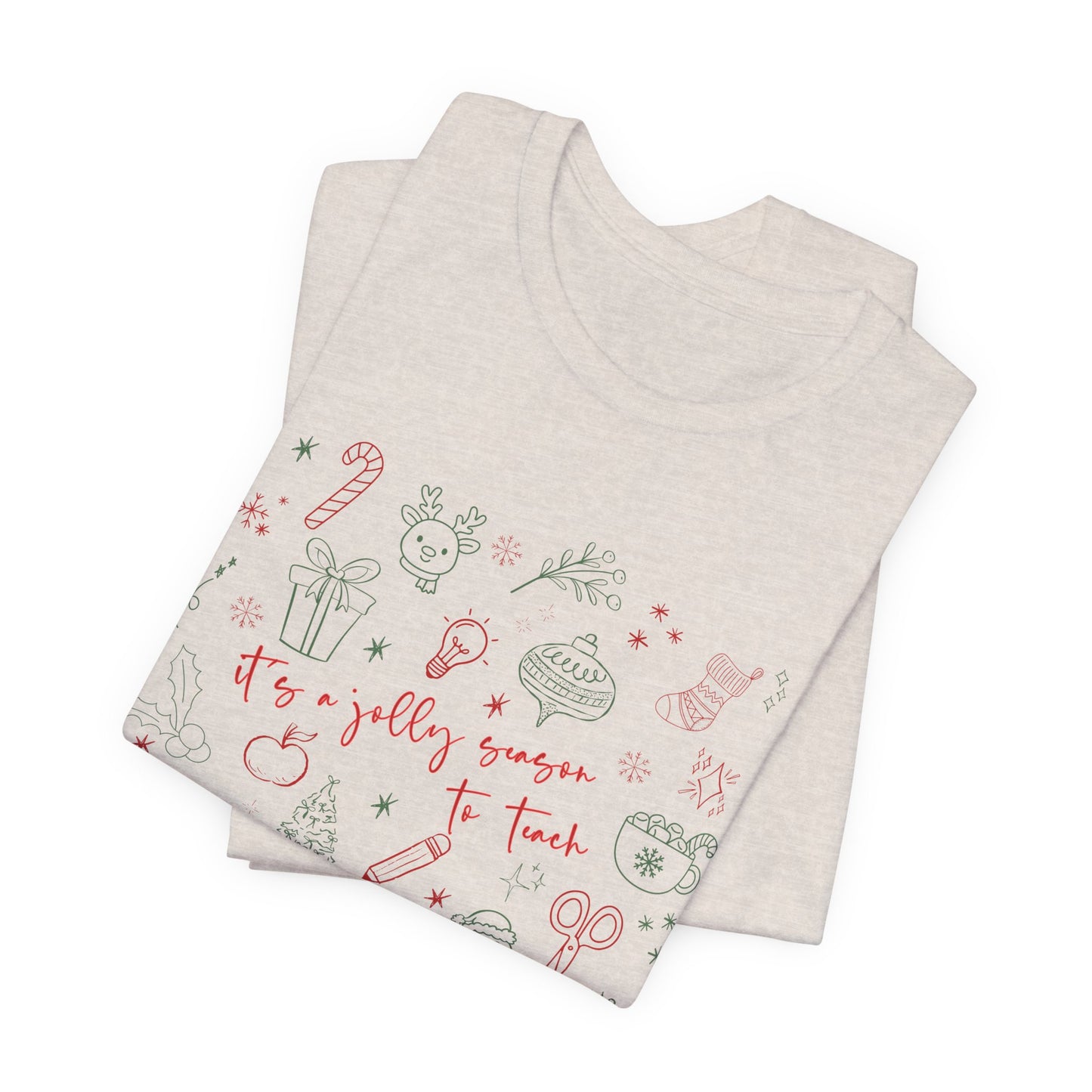 It's a Jolly Season to Teach— Christmas Unisex T‑Shirt