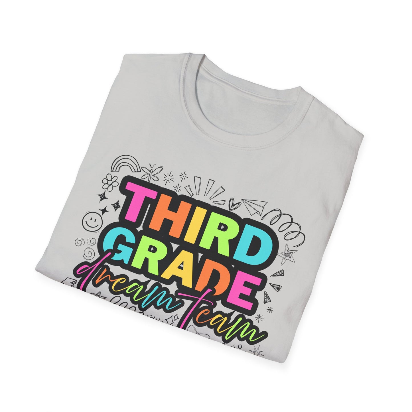 Dream Team- 3rd Grade- Unisex Softstyle T-Shirt- Teacher Life