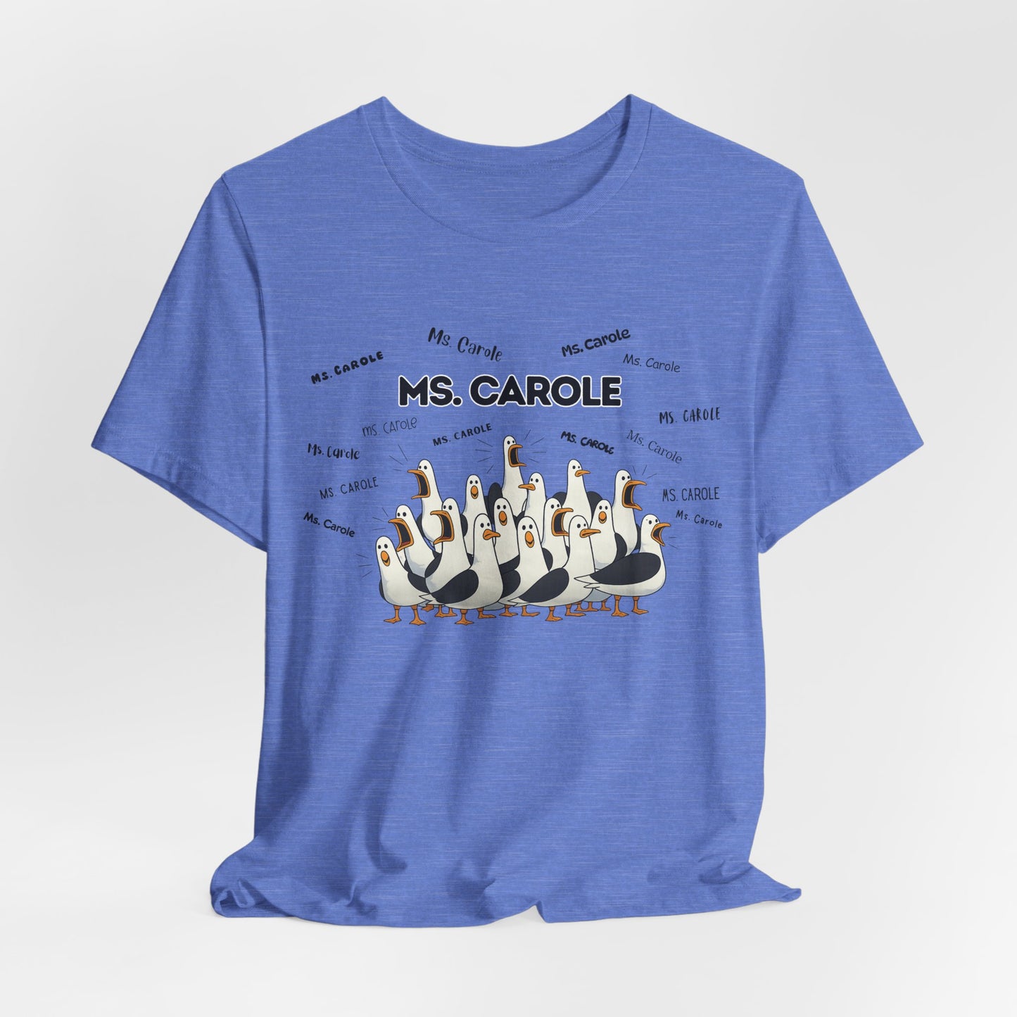 Ms. Carole Penguin Choir T-Shirt — Funny Teacher Personalized Tee