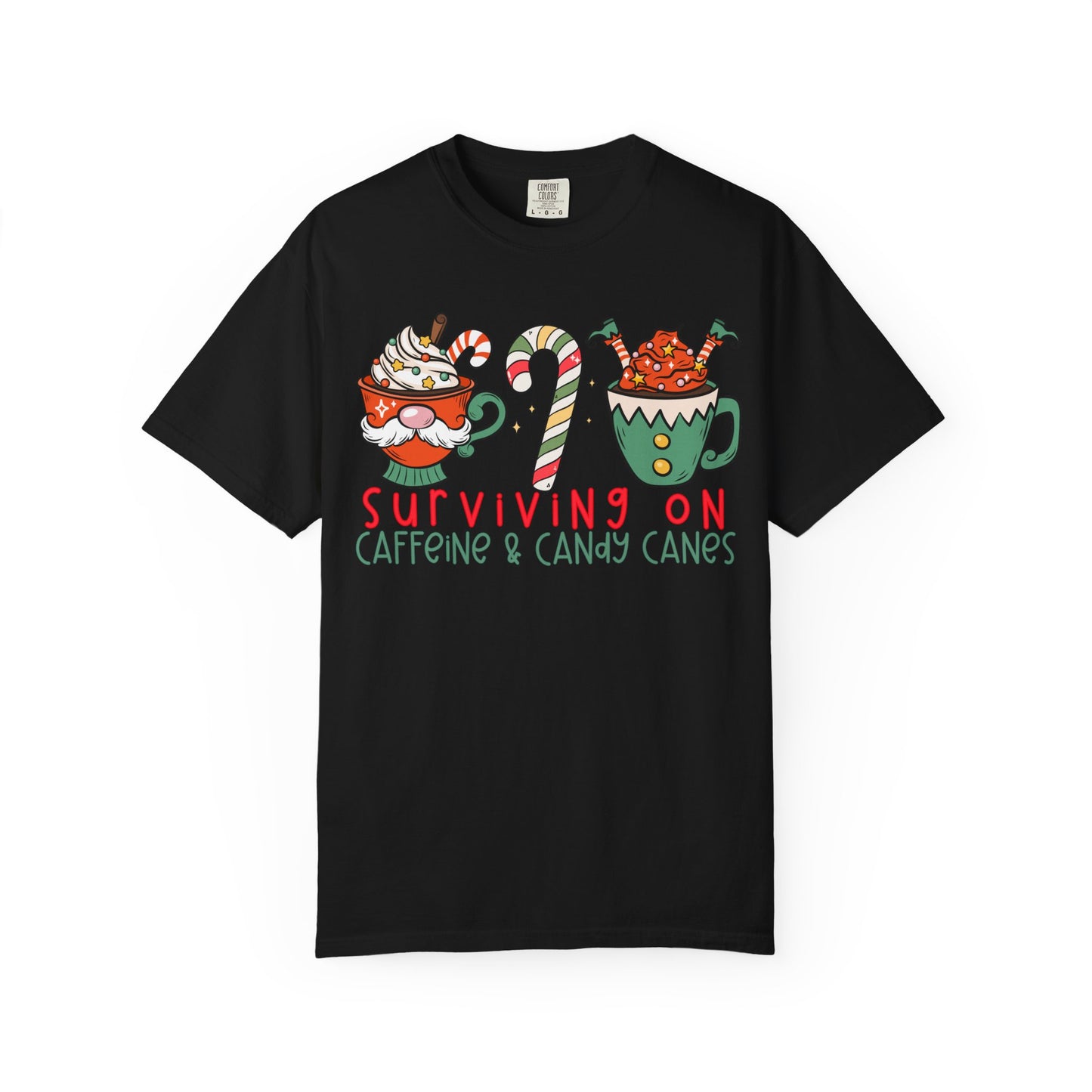 Surviving on Caffeine and Candy Canes— Christmas Tee