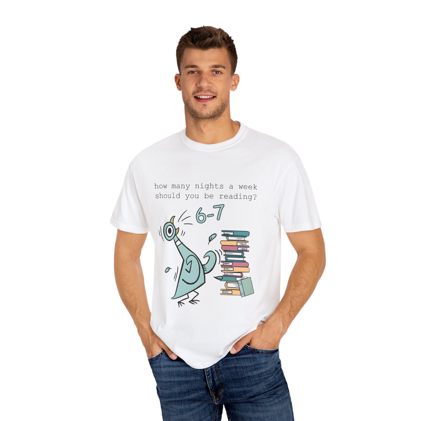 “How many nights a week should you be reading? 6-7” -Teacher Graphic T-Shirt