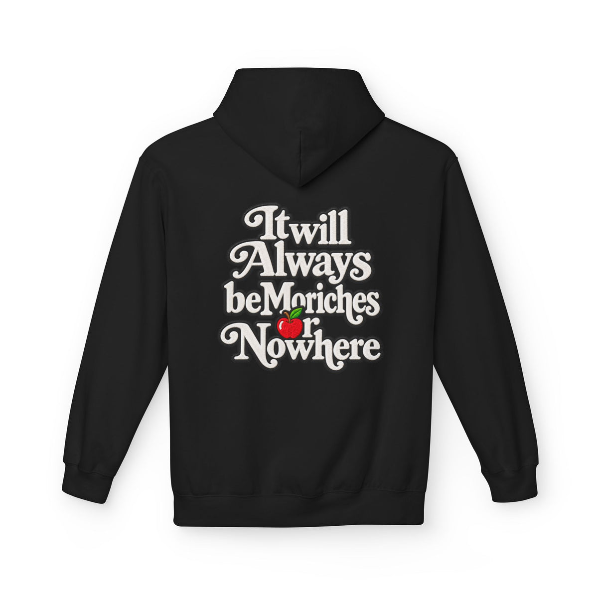 "MES or Nowhere" w/ apple- Moriches Hoodie