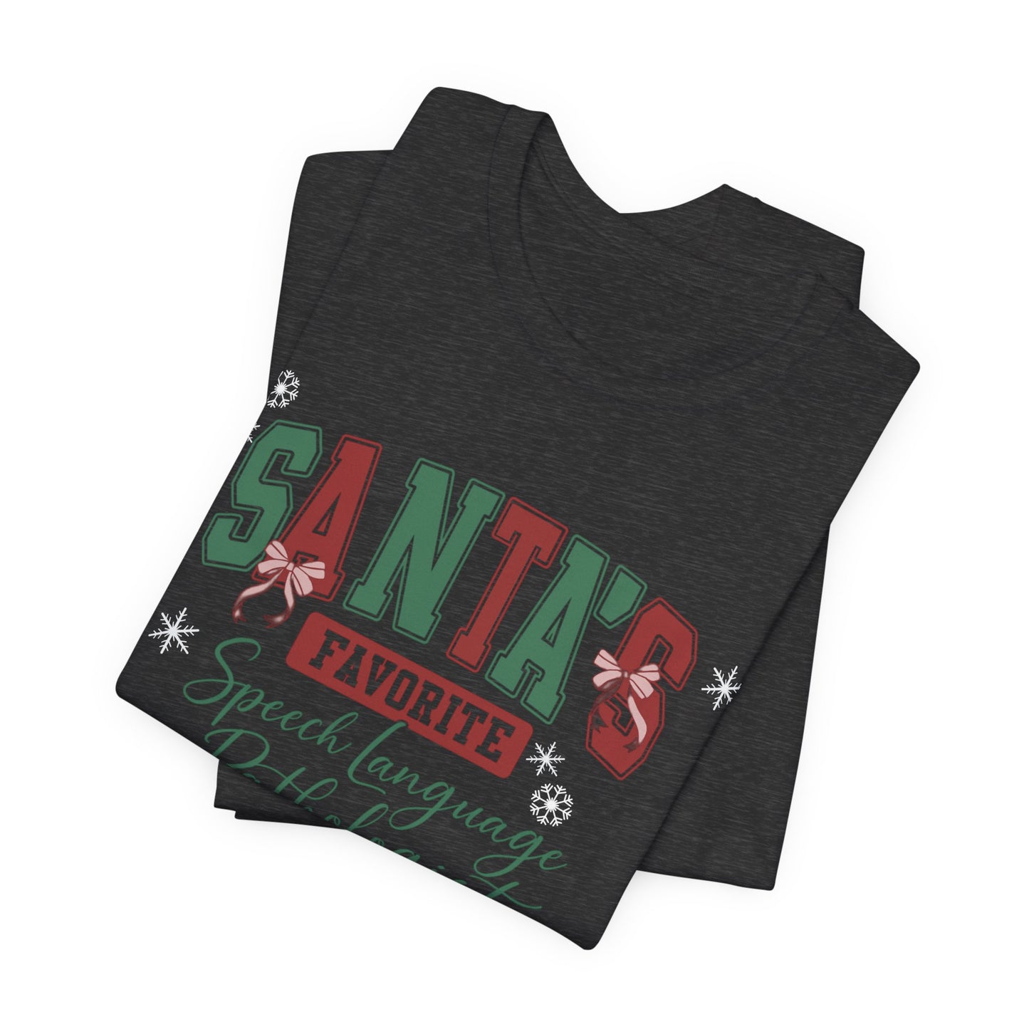 Santa's Favorite Speech Language Pathologist — Christmas Unisex T‑Shirt