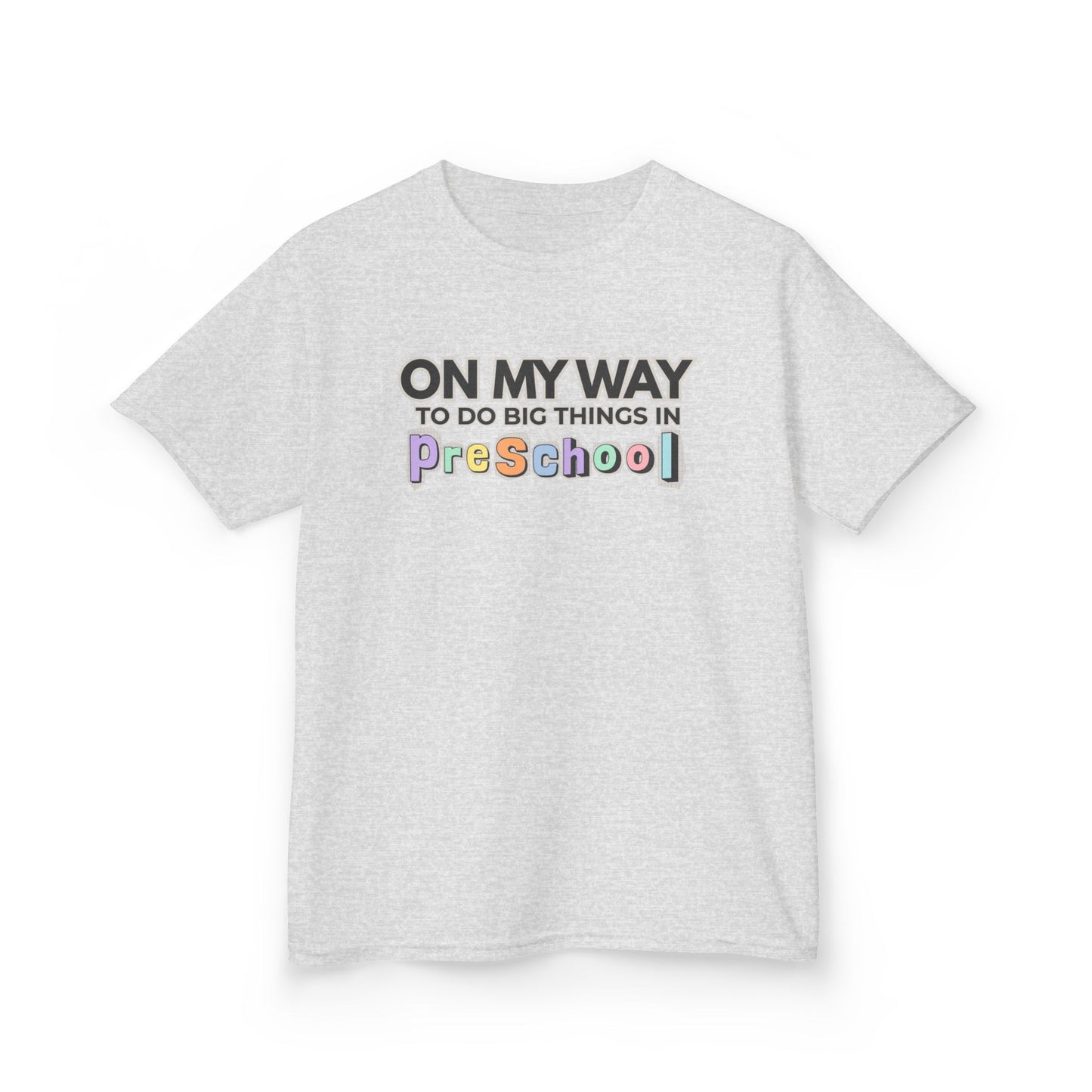 Big Things in PreSchool- Kids Back to School Shirt